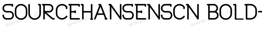 SOURCEHANSENSCN BOLD字体转换
